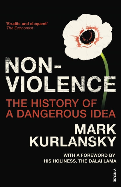 Book cover of: Nonviolence. By: Mark Kurlansky