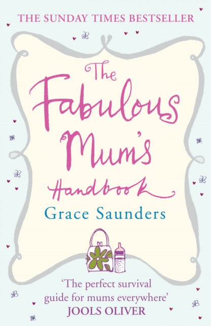 Book cover of: Fabulous Mum's Handbook