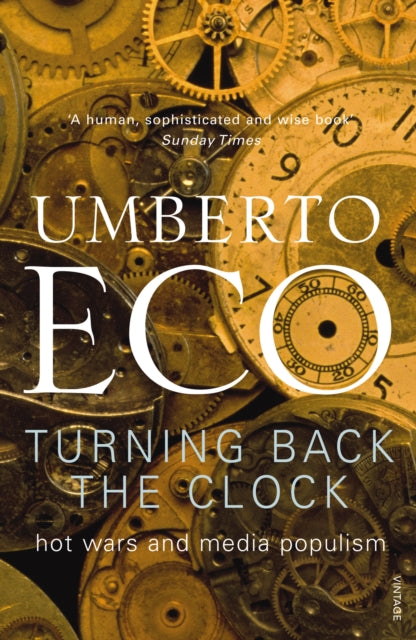 Book cover of: Turning Back The Clock. By: Umberto Eco