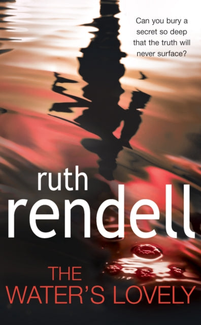 Book cover of: Water's Lovely. By: Ruth Rendell