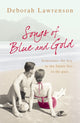 Book cover of: Songs of Blue and Gold