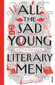 Book cover of: All the Sad Young Literary Men. By: Keith Gessen