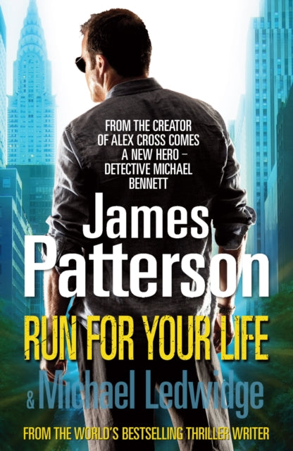 Book cover of: Run For Your Life. By: James Patterson