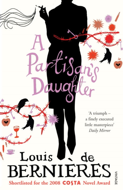 Book cover of: Partisan's Daughter. By: Louis de Bernières