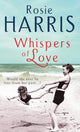 Book cover of: Whispers of Love. By: Rosie Harris