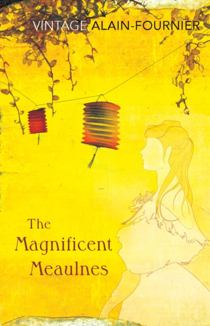 Book cover of: Magnificent Meaulnes (Le Grand Meaulnes). By: Alain-Fournier
