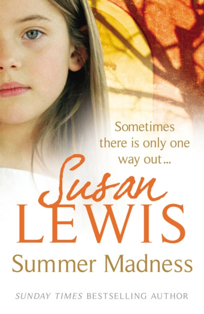 Book cover of: Summer Madness. By: Susan Lewis