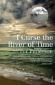 Book cover of: I Curse the River of Time. By: Per Petterson
