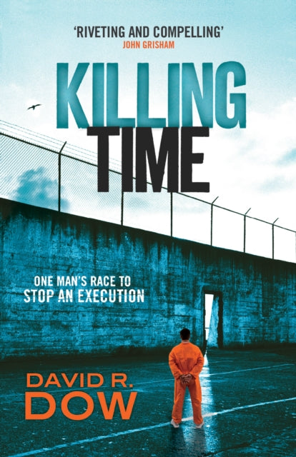 Book cover of: Killing Time. By: David R. Dow