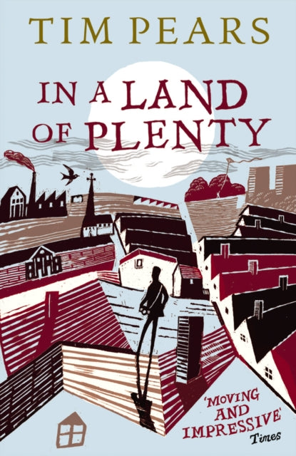 Book cover of: In A Land Of Plenty. By: Tim Pears