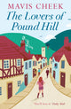 Book cover of: Lovers of Pound Hill. By: Mavis Cheek