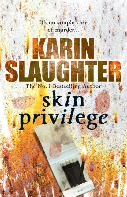 Book cover of: Skin Privilege. By: Karin Slaughter