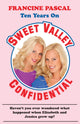 Book cover of: Sweet Valley Confidential. By: Francine Pascal