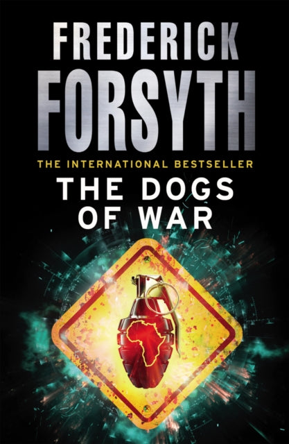Dogs Of War 9780099559856 Frederick Forsyth