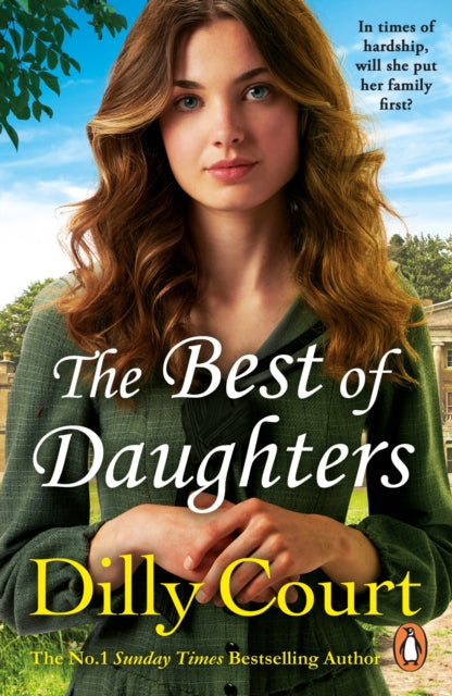 Book cover of: Best of Daughters. By: Dilly Court