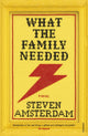 Book cover of: What the Family Needed