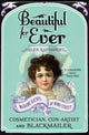 Book cover of: Beautiful For Ever. By: Helen Rappaport