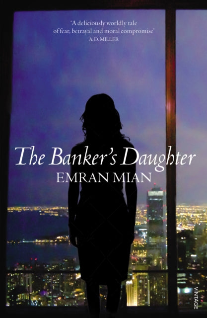 Book cover of: Banker's Daughter. By: Emran Mian