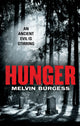 Book cover of: Hunger. By: Melvin Burgess