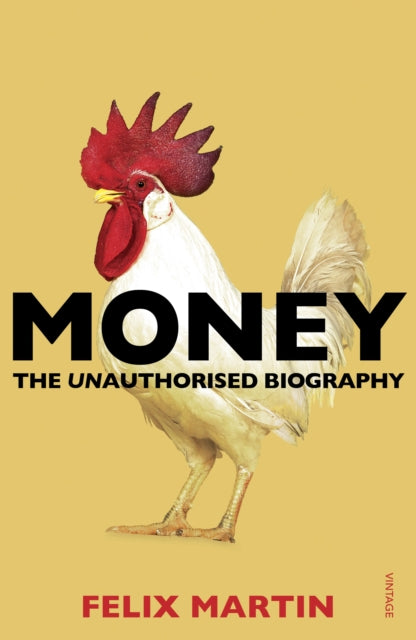 Book cover of: Money. By: Felix Martin