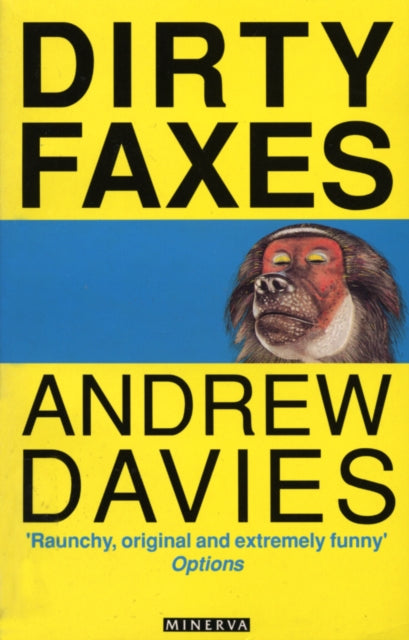Book cover of: Dirty Faxes. By: Andrew Davies