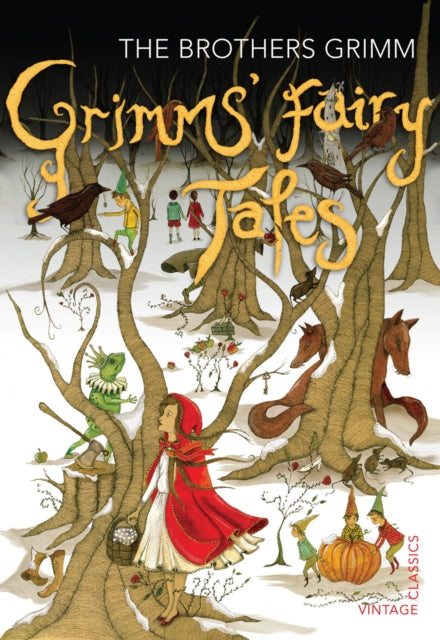 Grimms' Fairy Tales 9780099582557 Brothers Grimm