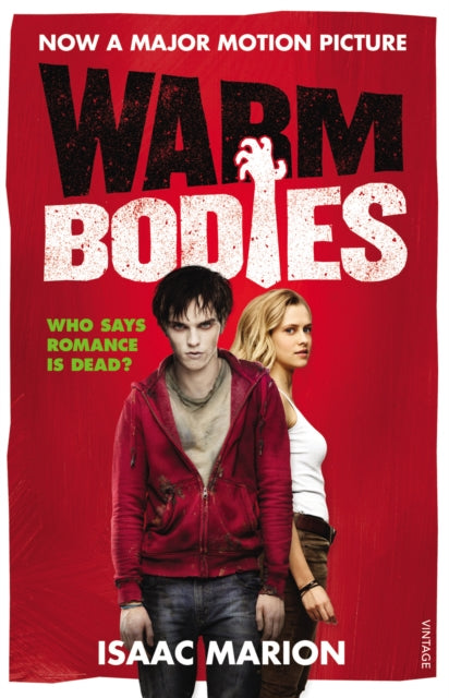 Book cover of: Warm Bodies. By: Isaac Marion