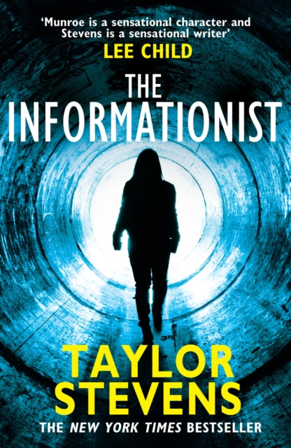 Book cover of: Informationist. By: Taylor Stevens
