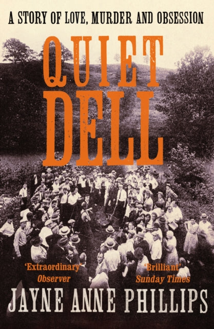 Book cover of: Quiet Dell. By: Jayne Anne Phillips
