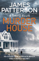 Book cover of: Murder House. By: James Patterson