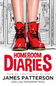 Book cover of: Homeroom Diaries. By: James Patterson