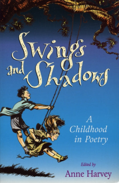 Book cover of: Swings And Shadows. By: Anne Harvey