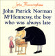 Book cover of: John Patrick Norman McHennessy. By: John Burningham