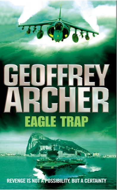 Book cover of: Eagle Trap. By: Geoffrey Archer