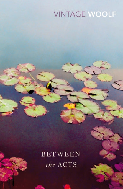 Book cover of: Between the Acts