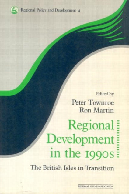 Book cover of: Regional Development in the 1990s. By: Townroe