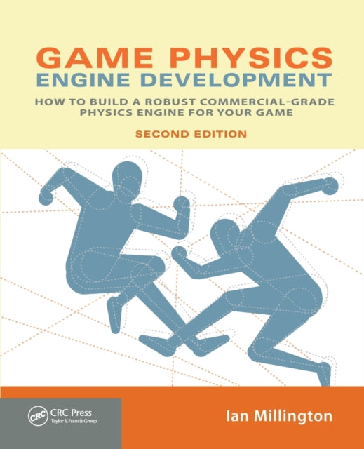 Book cover of: Game Physics Engine Development. By: Ian Millington
