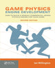 Book cover of: Game Physics Engine Development. By: Ian Millington