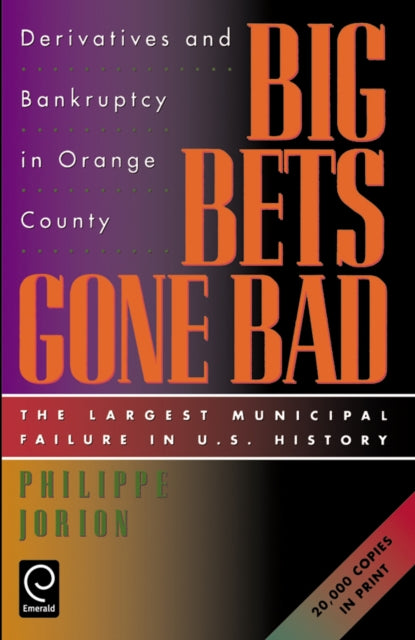 Book cover of: Big Bets Gone Bad