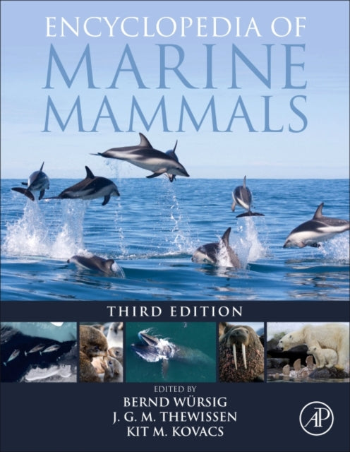 Book cover of: Encyclopedia of Marine Mammals. By: Bernd Würsig
