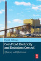 Book cover of: Coal-Fired Electricity and Emissions Control. By: David A. Tillman