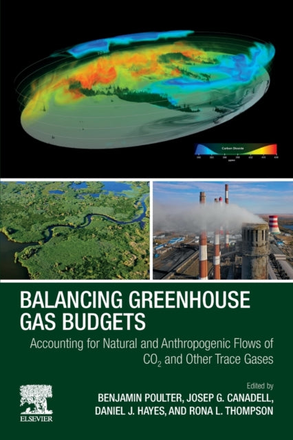Book cover of: Balancing Greenhouse Gas Budgets. By: Benjamin Poulter