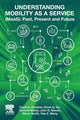 Book cover of: Understanding Mobility as a Service (MaaS). By: David A. Hensher