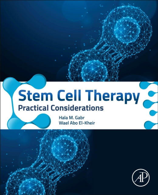 Book cover of: Stem Cell Therapy. By: Hala Gabr