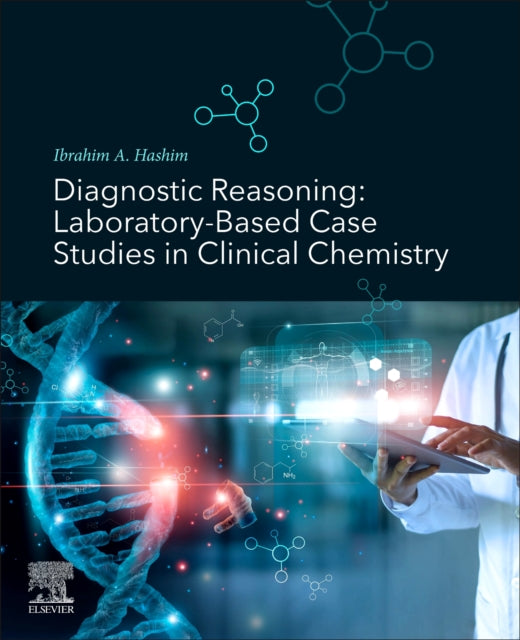 Book cover of: Diagnostic Reasoning. By: Ibrahim A. Hashim