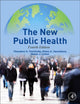 Book cover of: New Public Health. By: Theodore H. Tulchinsky