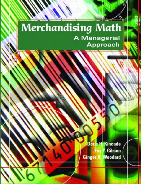 Book cover of: Merchandising Math. By: Doris H. Kincade