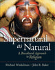 Book cover of: Supernatural as Natural. By: Michael Winkelman, John R. Baker