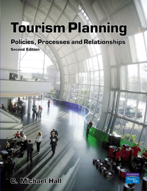 Book cover of: Tourism Planning. By: Colin Michael Hall