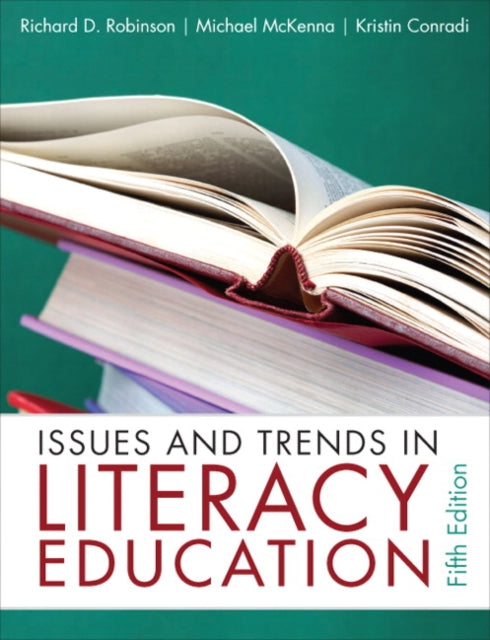 Book cover of: Issues and Trends in Literacy Education. By: Richard David Robinson